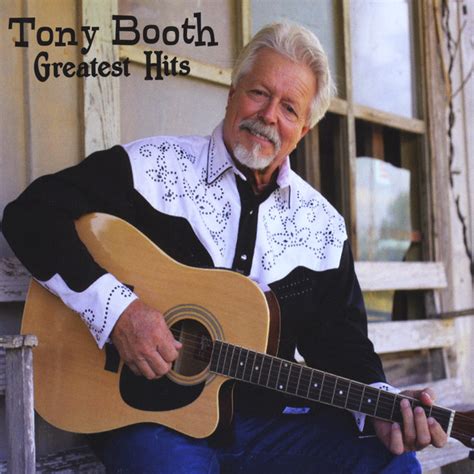 tony booth net worth|70s Country Star Tony Booth Reflects on His Long Career,。